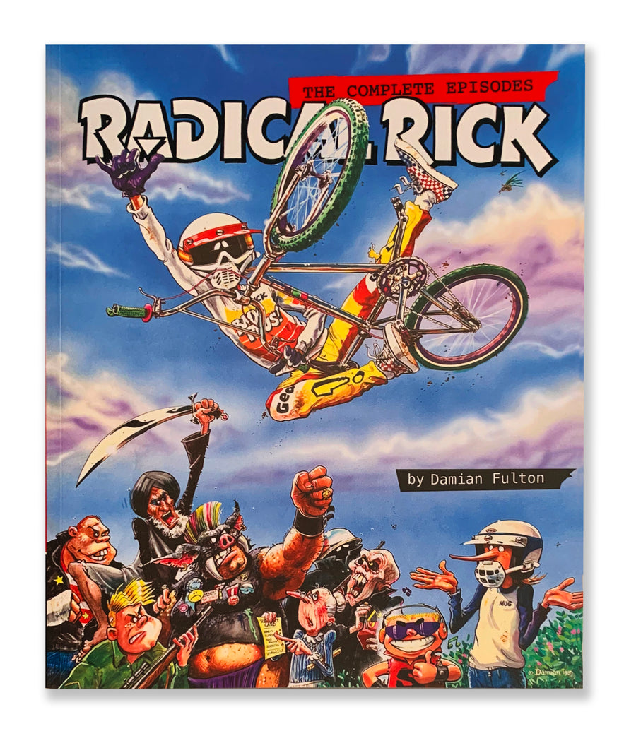 Radical Rick, the Complete Episodes Softcover Book
