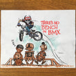 Load image into Gallery viewer, "THERE'S NO BENCH IN BMX" Watercolor