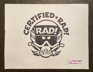 "CERTIFIED RAD" ORIGINAL ART